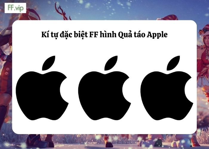kí tự đặc biệt ff hình quả táo apple
