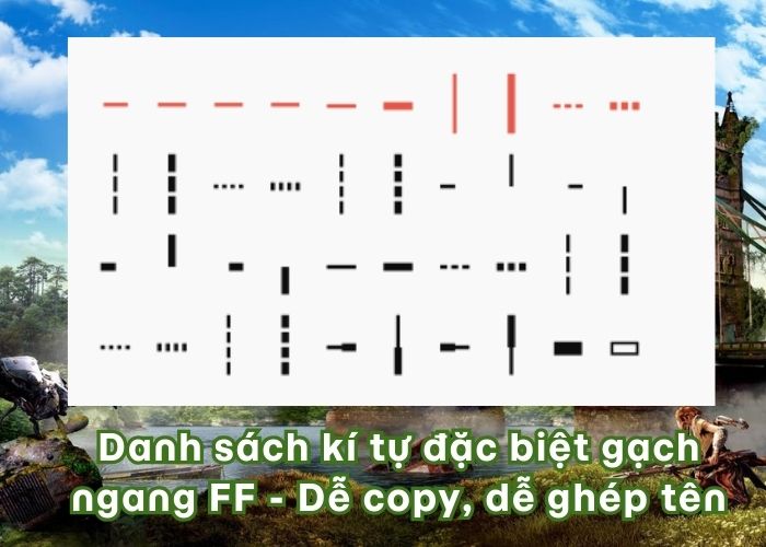 kí tự đặc biệt free fire gạch ngang