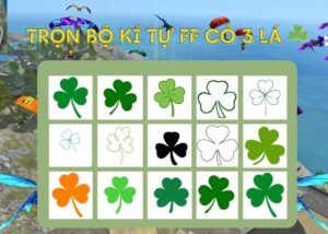 trọn bộ kí tự free fire 3 lá