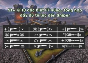 51 kí tự đặc biệt game ff súng