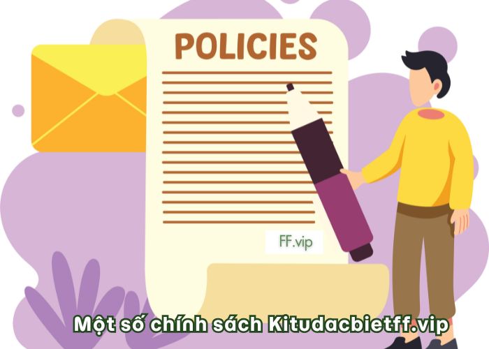 Chính sách tại kitudacbietff.vip