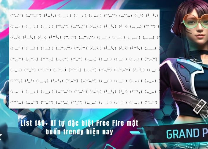 list kí tự free fire đặc biệt buồn