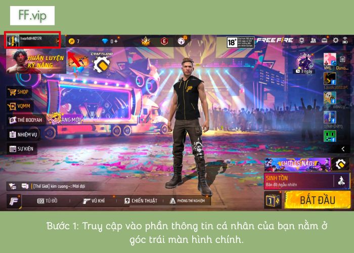 Bước 1 để tạo tiểu sử free Fire