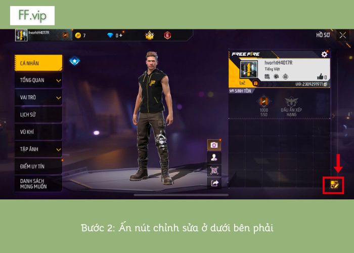 Bước 2 trong cách để tiểu sử Free Fire