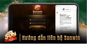Vì Sao Hệ Thống Liên Hệ Sunwin Được Nhiều Người Chơi Đánh Giá Cao Hiện Nay