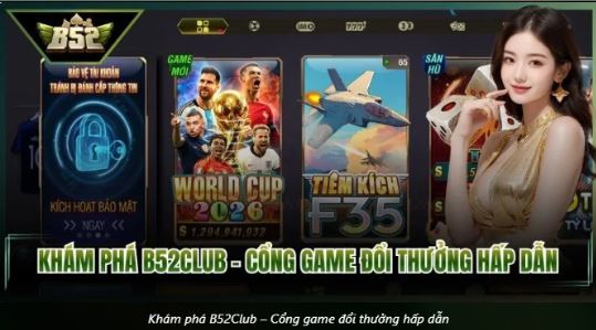 Tải B52Club