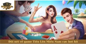 Tiến lên miền Nam thu hút nhờ luật chơi gần gũi và dễ tiếp cận